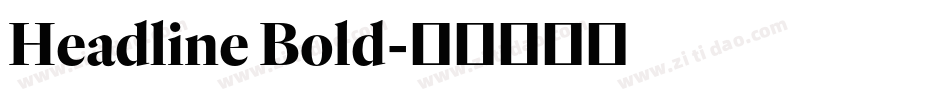 Headline Bold字体转换